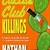 THE CACTUS CLUB KILLINGS by Nathan Walpow